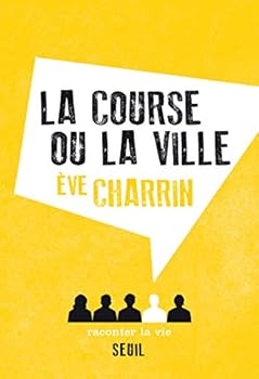 Paperback La Course ou la Ville [French] Book