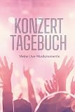 Konzerttagebuch A5 (Girls Edition) – 48 Konzerte festhalten | Konzertbuch zum Ausfüllen & Einkleben von Tickets | Konzertübersicht, Jahresrückblicke & ... zum Selbstgestalten (Mein Konzerttagebuch A5)