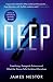 Produktbild Deep: Freediving, Renegade Science and What the Ocean Tells Us About Ourselves