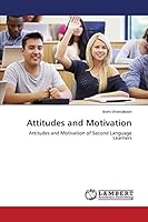 Attitudes and Motivation 3659480177 Book Cover