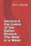  Genova & the towns of the Italian Riviera: The Best in a Week