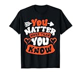 Du bist wichtig T-Shirt