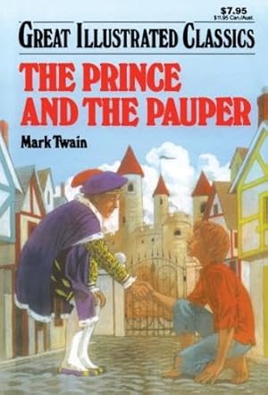 The Prince and the Pauper (Great Illustrated Classics)
