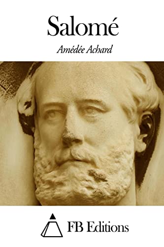 Salomé [French] 1503085635 Book Cover