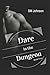 Dare in the Dungeon (Dungeon series)