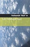 Life Without Sun