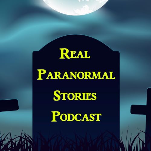 Couverture de Real Paranormal Stories Podcast