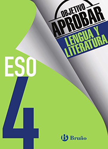 Objetivo aprobar Lengua y Literatura 4 ESO: Edición 2016 (Castellano - Material Complementario - Objetivo aprobar)