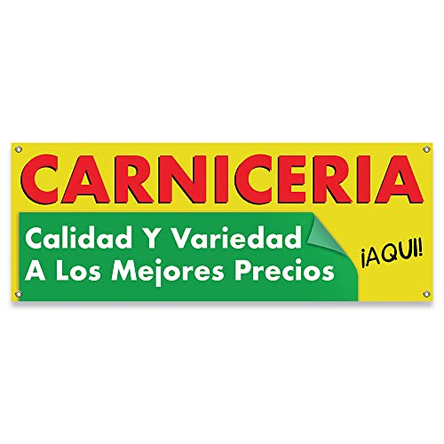 Carniceria Calidad y Variedad A Los Mejores Precios ¡Aqui! | 18" X 48" Banner | Heavy Duty 13oz. Outdoor Vinyl Single Sided with Grommets | Made in The USA -  SIGNMISSION, B-30029