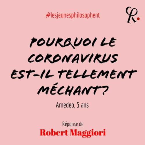 Page de couverture de Pourquoi le coronavirus est-il tellement méchant ?