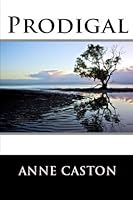 Prodigal 0615939872 Book Cover