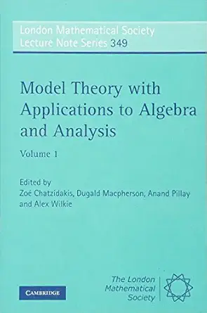 Model Theory with Applications to Algebra and Analysis: Volume 1-Wow! eBook