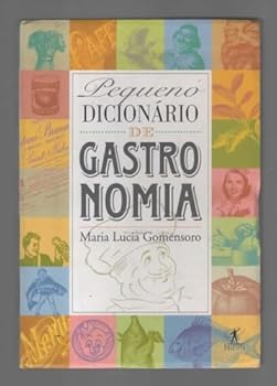 Paperback Pequeno diciona´rio de gastronomia (Portuguese Edition) [Portuguese] Book