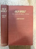 Old Wolf,: The story of Israel Putnam, B0007J1HHY Book Cover