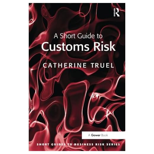 Should i clear my luggage at port of entry A Short Guide to Customs Risk Management