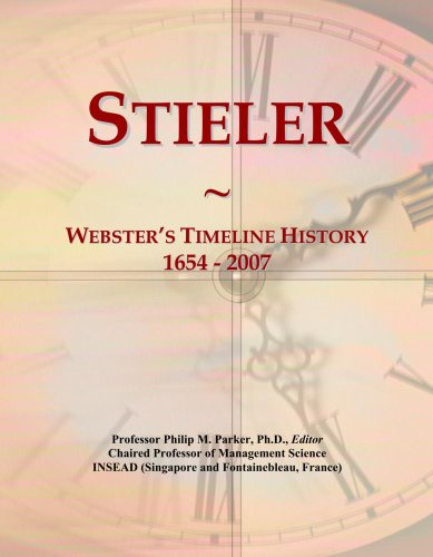 Stieler: Webster's Timeline History, 1654 - 2007