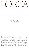Die Stücke: In neuer Übersetzung