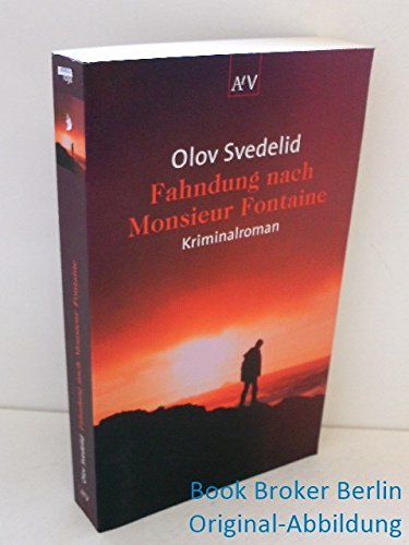 Preisvergleich Produktbild Fahndung nach Monsieur Fontaine