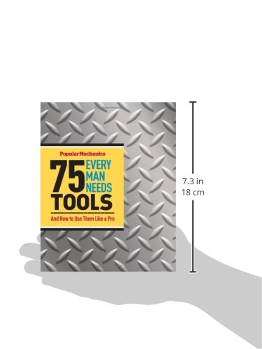 Popular Mechanics 75 Tools Every Man Needs: And How to Use Them Like a Pro - Thumbnail 2