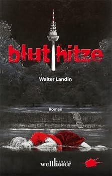 Paperback Bluthitze: Kommissar Lauer ermittelt [German] Book
