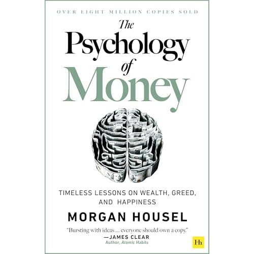 The Psychology of Money: Timeless lessons on wealth, greed, and happiness Paperback – September 8, 2020