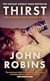Thirst: Twelve Drinks that Changed My Life - The Sunday Times Bestselling Memoir (English Edition)
