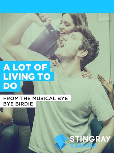  A Lot Of Living To Do nello stile di From The Musical Bye Bye Birdie