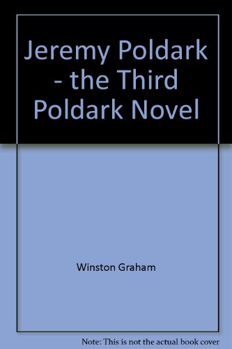 Jeremy Poldark - the Third Poldark Novel B0010Q9ZDQ Book Cover