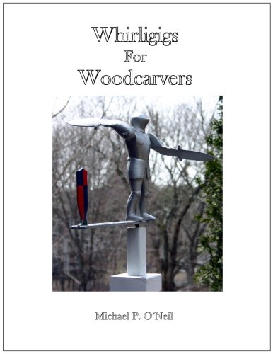 Whirligigs for Woodcarvers