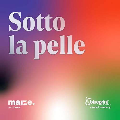 『Sotto la Pelle - Emozioni della Mastocitosi Sistemica Indolente』のカバーアート