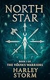 North Star: A Reverse Harem Viking Paranormal Romance (The Völva's Warriors Book 1)