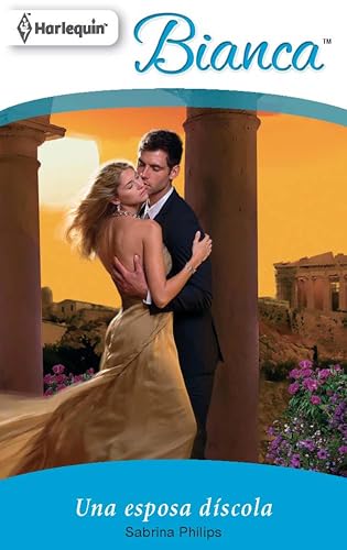 Una esposa díscola (Bianca nº 2119)