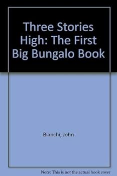 Paperback Three Stories High: The First Big Bungalo Boys Book