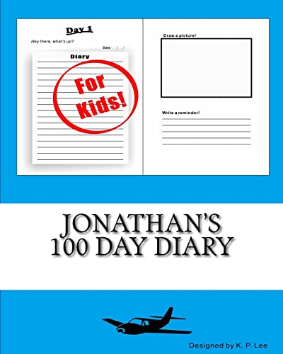 Jonathan's 100 Day Diary 1519561644 Book Cover