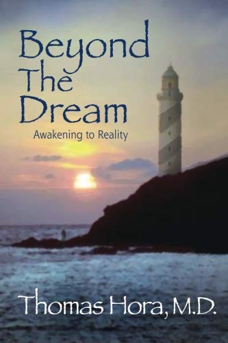 Beyond the Dream