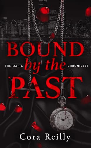 Bound by the Past - The Mafia Chronicles, T7 (Edition Française)