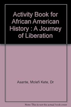 Paperback Activity Book for African American History : A Journey of Liberation Book