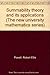 Produktbild Summability Theory and its Applications. First published. OPpbd in Klarsichtfolie eingeklebt. Sauberes Exemplar. - 177 S. (pages)