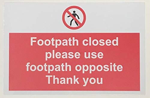 Image of Construction site safety Footpath closed pedestrians please use other footpath opposite thank you safety sign - 3mm Aluminium sign 300mm x 200mm