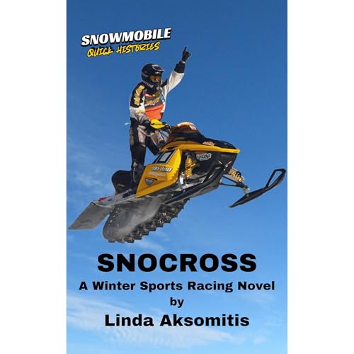 Snocross Audiolibro Por Linda Aksomitis arte de portada