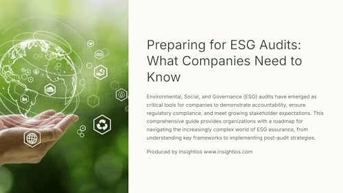 Preparing for ESG Audits: What Companies Need to Know