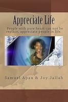 Appreciate Life 1511861991 Book Cover