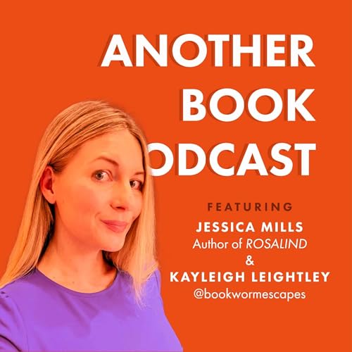 From Rosalind Franklin to Elizabeth Zott ft. Jessica Mills and Kayleigh Leightley