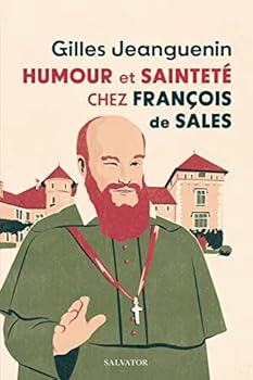 Paperback Humour et sainteté chez François de Sales [French] Book