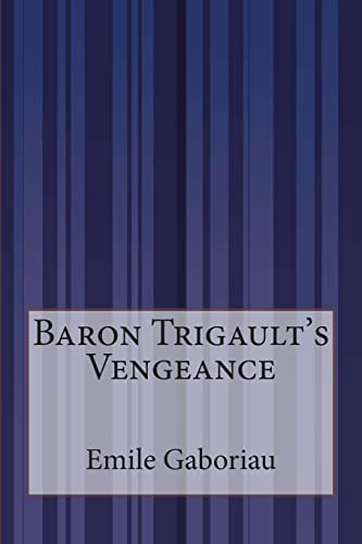 Baron Trigault's Vengeance
