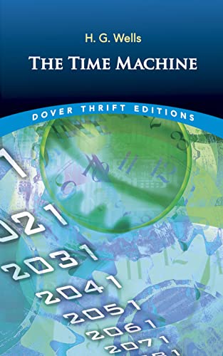 The Time Machine (Dover Thrift Editions: Classic Novels)