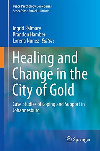 Buy Healing and Change in the City of Gold — BookShops.in