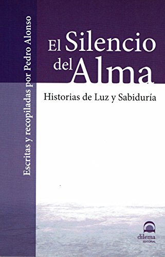 El Silencio del Alma