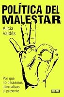 Política del malestar 8419951633 Book Cover