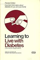 Learning to Live with Diabetes (Noninsulin-dependent) B000P6M5FM Book Cover